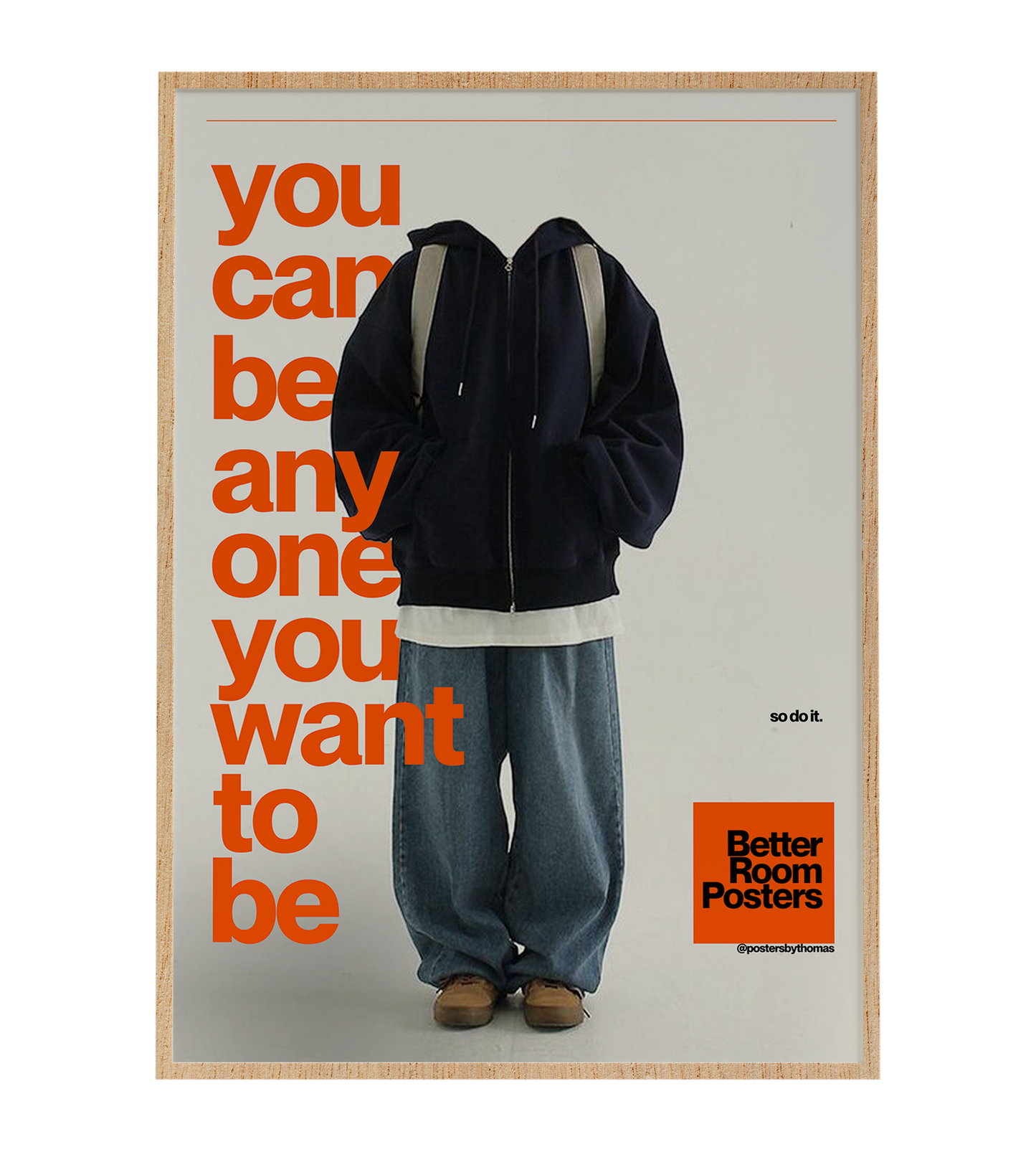'You Can Be Anyone'