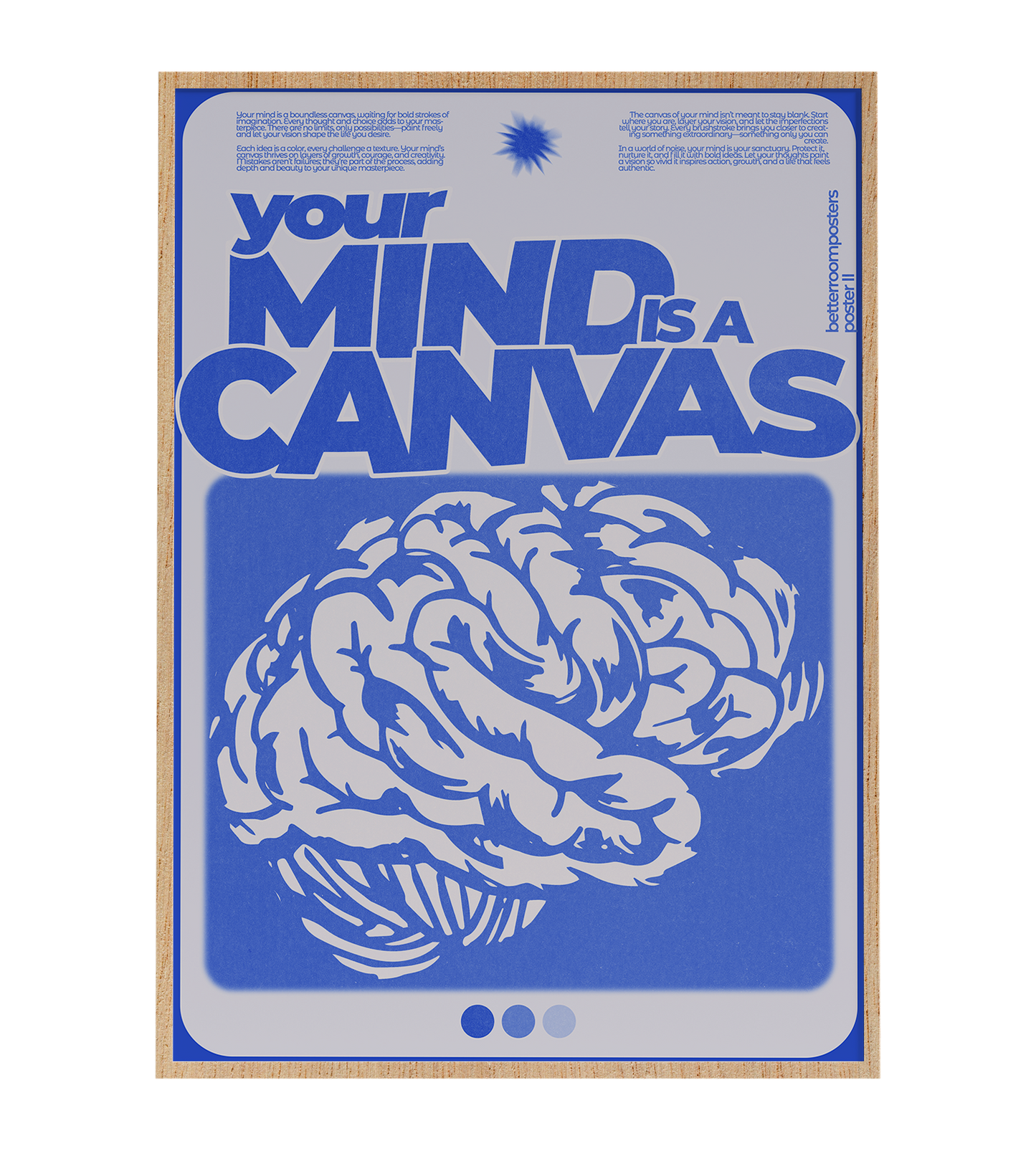 "Your Mind is a Canvas"