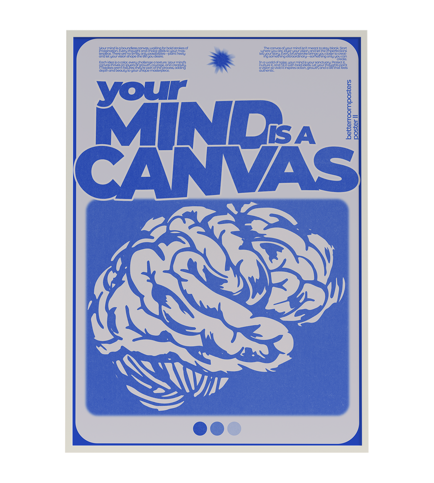 "Your Mind is a Canvas"