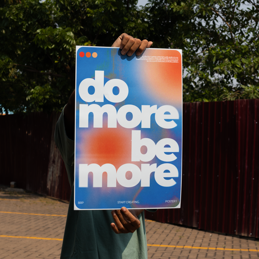 "Do More, Be More"