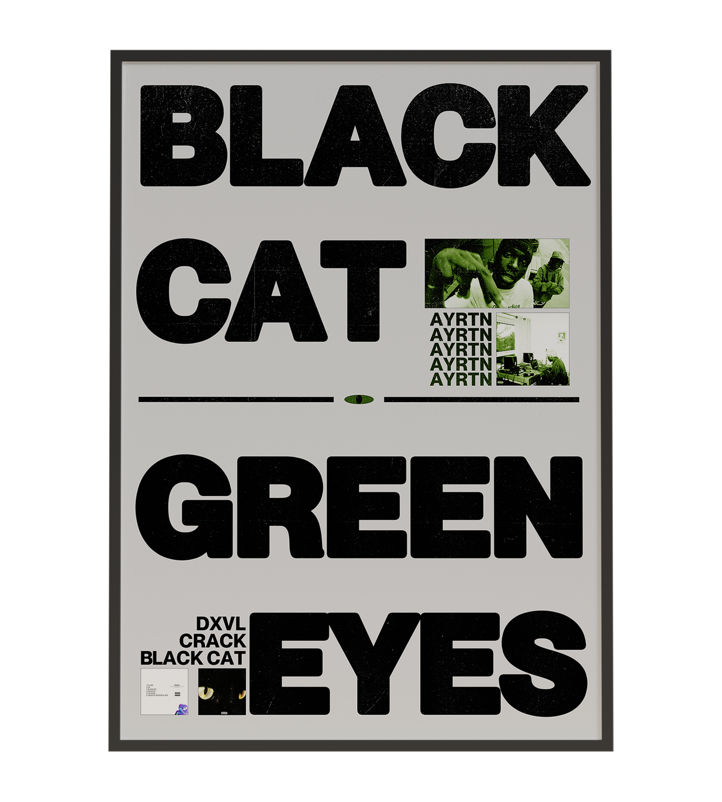 Black Cat, Green Eyes AYRTN Poster