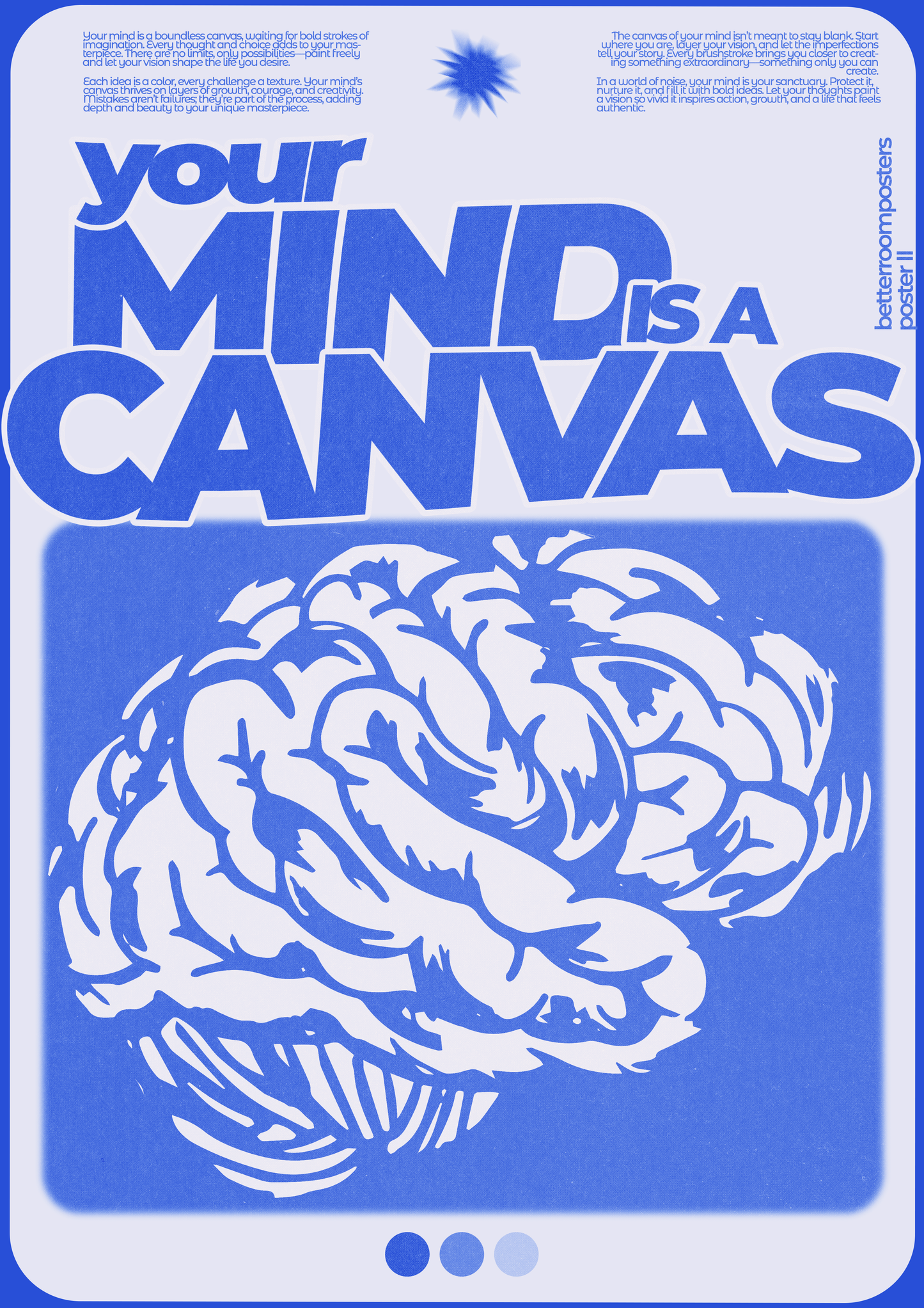 "Your Mind is a Canvas"